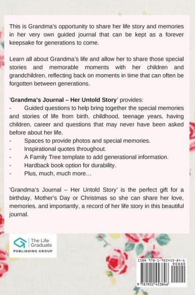 Grandma's Journal - Her Untold Story: Stories Memories and Moments of Grandma's Life: A Guided Memory Journal