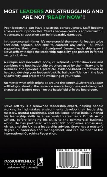 Bulletproof Leader: How to Survive and Thrive when Leading Your Team During Uncertainty and Chaos