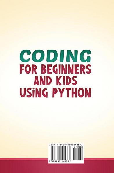 Coding for Beginners and Kids Using Python