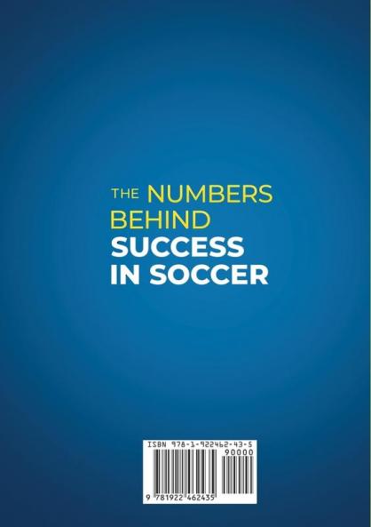 The Numbers Behind Success in Soccer