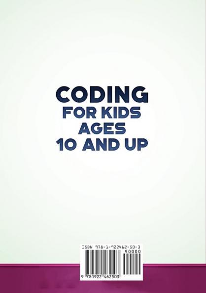 Coding for Kids Ages 10 and Up