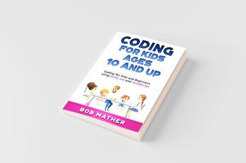 Coding for Kids Ages 10 and Up