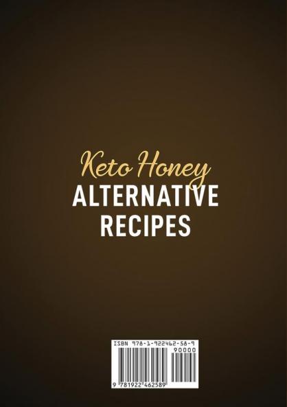 Keto Honey Alternative Recipes