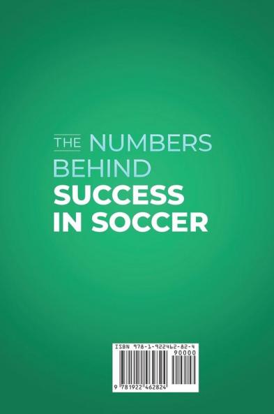 The Numbers Behind Success in Soccer