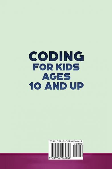 Coding for Kids Ages 10 and Up