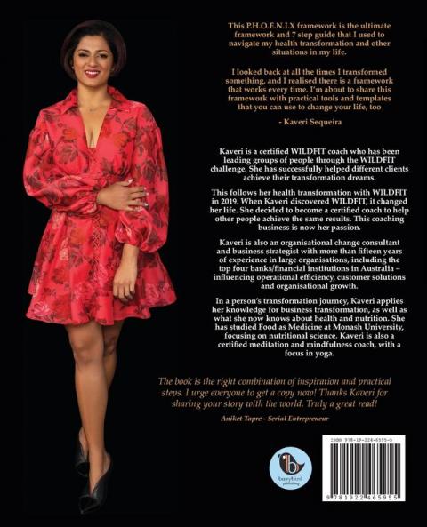 Unleash Your Inner Phoenix: The Ultimate 7-Step Personal Transformation Framework For Smart Women To Radically Transform Their Health & Life