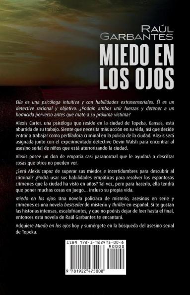 Miedo en los ojos: Una novela policíaca de misterio asesinos en serie y crímenes