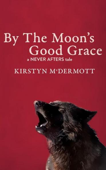 By The Moon's Good Grace