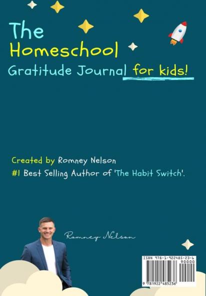 The Homeschool Gratitude Journal for Kids: To Help Development Daily Gratitude and Mindfulness For Young Ones: A Positive Thinking and Gratitude Journal For Kids: 90 Days (6.69 X 9.61 Inch 102 Pages)