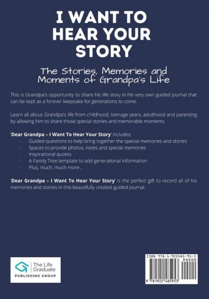 Dear Grandpa. I Want To Hear Your Story