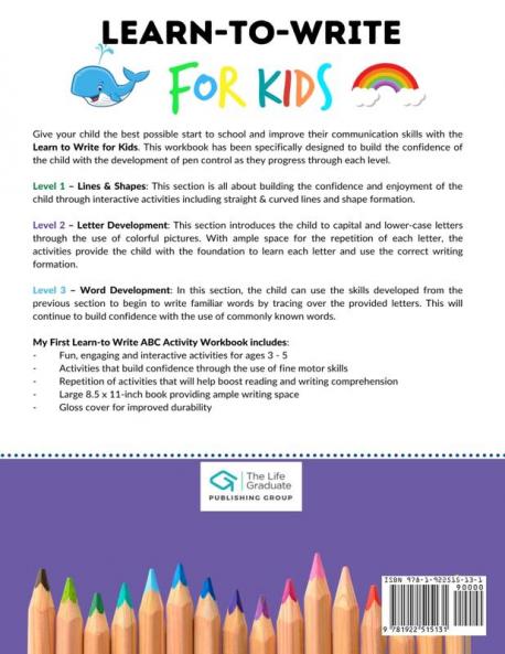 Learn to Write For Kids ABC Workbook: A Workbook For Kids to Practice Pen Control Line Tracing Letters Shapes and More! (ABC Activity Book)