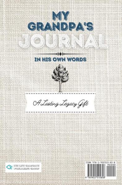 My Grandpa's Journal: A Guided Life Legacy Journal To Share Stories Memories and Moments 7 x 10