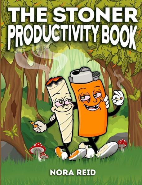 The Stoner Productivity Book - An Adult Stoner Activity Book With Psychedelic Coloring Pages Sudokus Word Searches and More - For Stress Relief & Relaxation