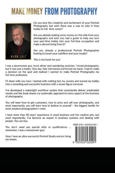 Make Money From Photography: Turn Your Hobby Into a Seven Figure Income