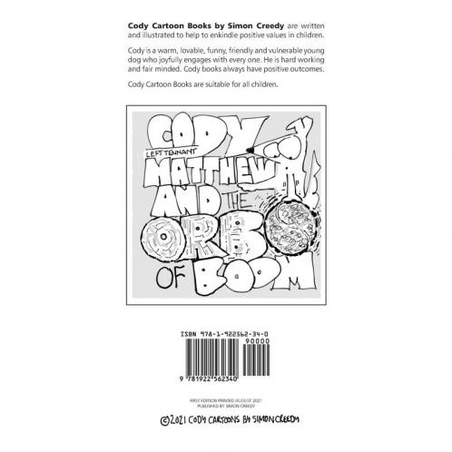 Cody Left Tennant Matthew and the Orb of Boom: Cody and Left Tennant Matthew go on a journey of discovery