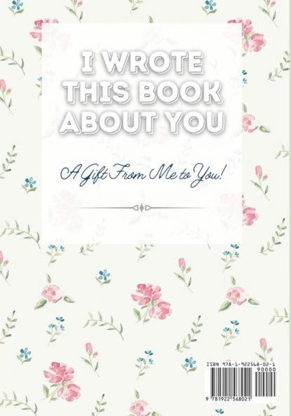 I Wrote This Book About You Mom