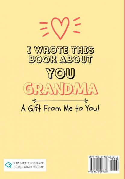 I Wrote This Book About You Grandma