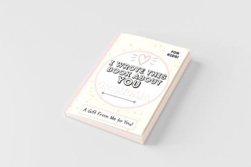 I Wrote This Book About You Grandma