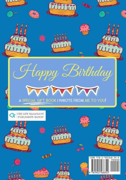 Happy Birthday Papa - I Wrote This Book For You: The Perfect Birthday Gift For Kids to Create Their Very Own Book For Papa