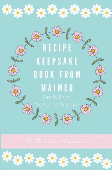 Recipe Keepsake Book from Maimeo: Family Food Memories to Share