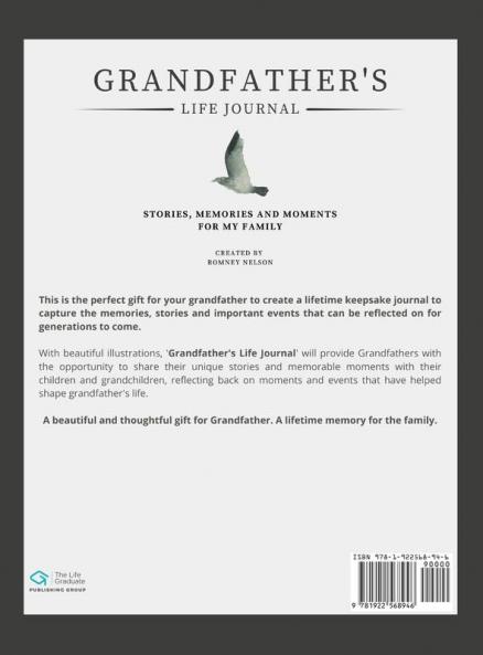 Grandfather's Life Journal: Stories Memories and Moments for My Family