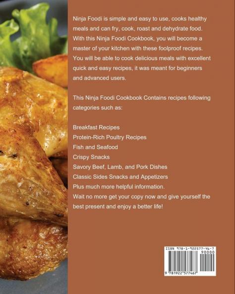 Ninja Foodi Cookbook for Beginners: Simple Delicious and Healthy Recipes to Pleasantly Surprise Your Family