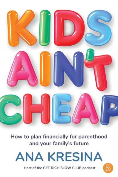 Kids Ain't Cheap