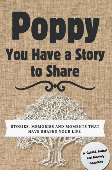 Poppy You Have a Story to Share