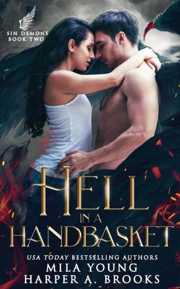 Hell In A Handbasket: Paranormal Romance: 2 (Sin Demons)