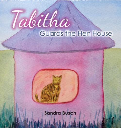 Tabitha Guards the Hen House