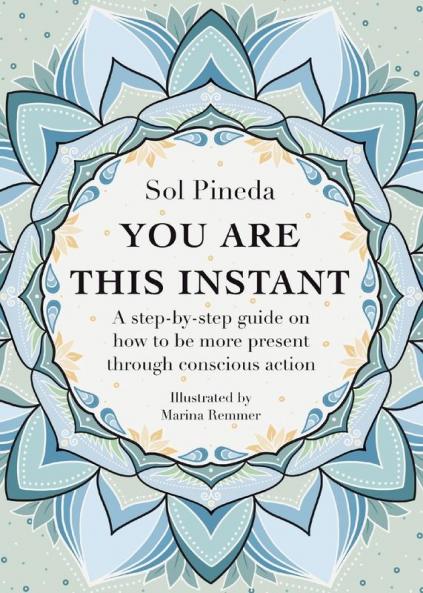 You Are This Instant