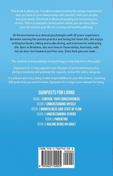 Signposts for Living Book 2 Understanding Myself - Be an Expert: A Psychological Manual for Being