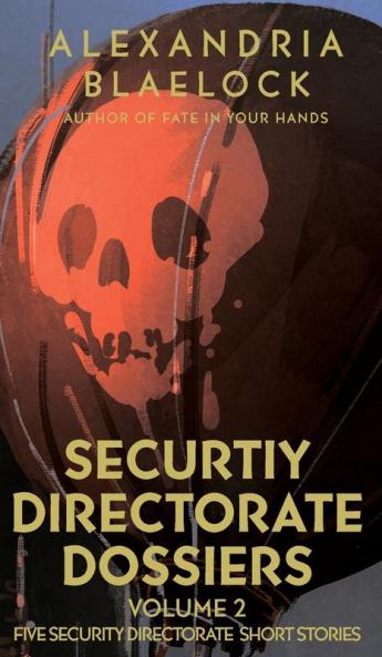 Security Directorate Dossiers