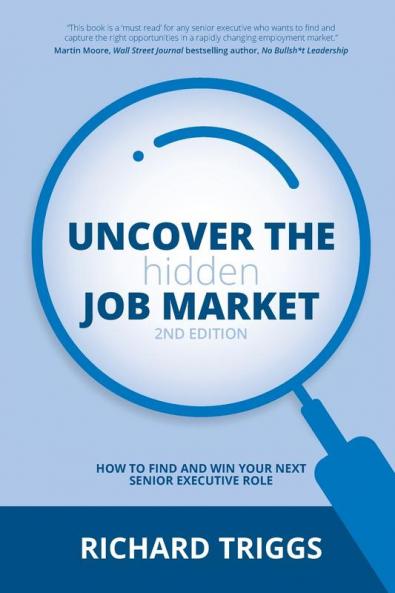 Uncover the Hidden Job Market 2/e