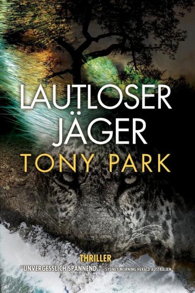 Lautloser Jäger (Sannie Van Rensburg 1) (German Edition)