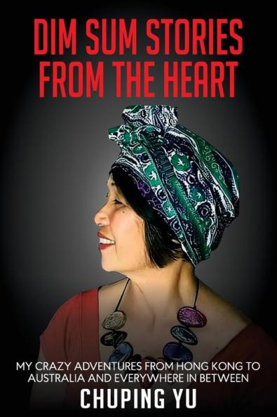 DIM SUM STORIES FROM THE HEART