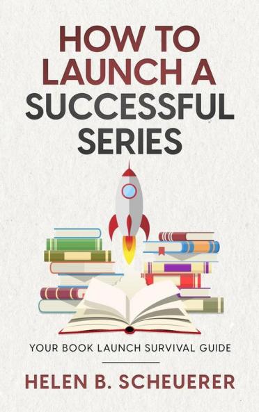 How To Launch A Successful Series