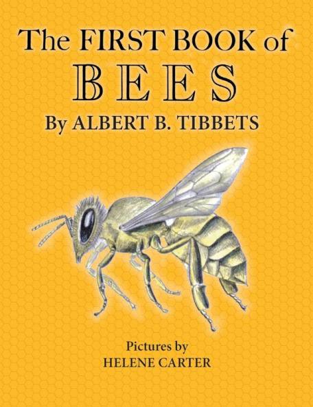 The First Book of Bees