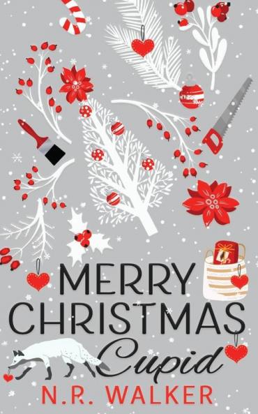 Merry Christmas Cupid - Illustrated Cover edition