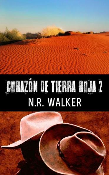 Corazón De Tierra Roja 2 (Serie Corazón De La Tierra Roja) (Spanish Edition)