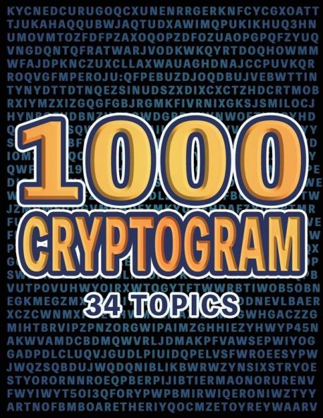 1000 Cryptogram Puzzles Brain-Boosting Word Challenges for Puzzle Lovers