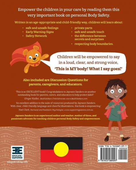 My Body! What I Say Goes! Indigenous Edition