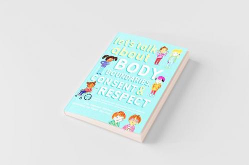 Let's Talk About Body Boundaries Consent and Respect