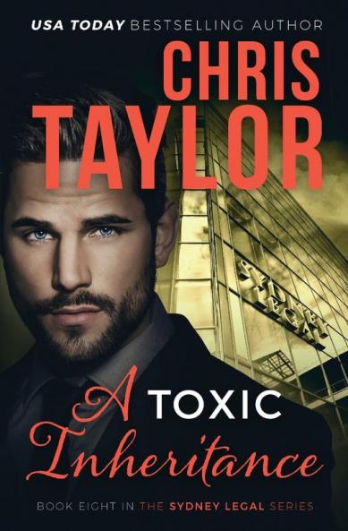 A Toxic Inheritance: 8 (Sydney Legal)