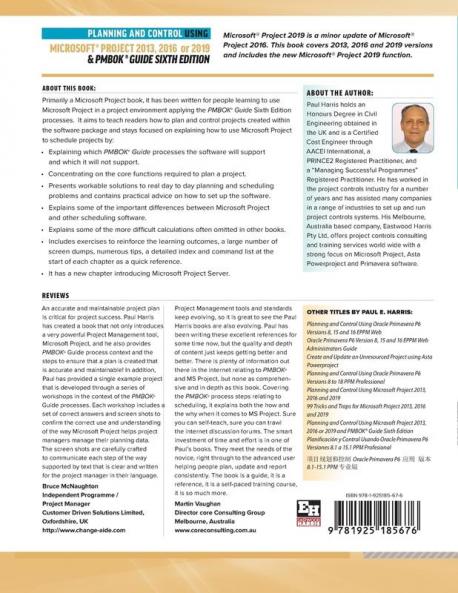 Planning and Control Using Microsoft Project 2013 2016 or 2019 & PMBOK Guide Sixth Edition