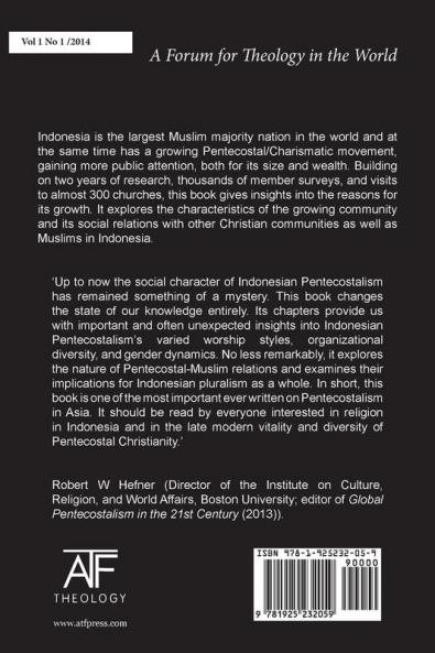 Aspirations for Modernity and Prosperity: Symbols and Sources Behind Pentecostal/Charismatic Growth in Indonesia