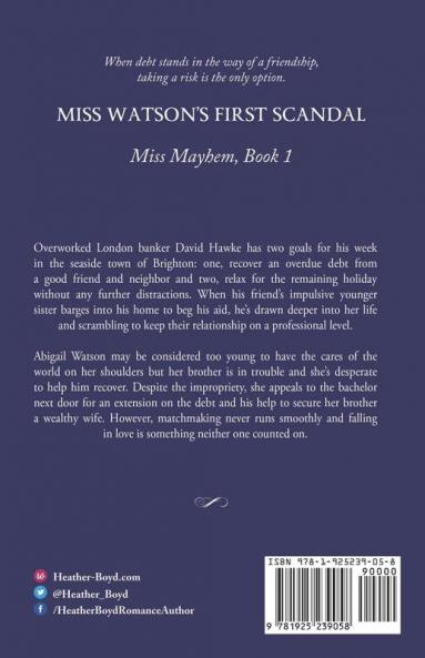 Miss Watson's First Scandal