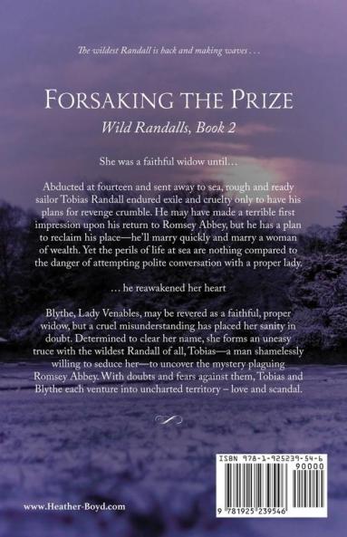Forsaking the Prize