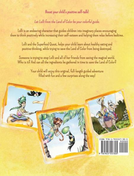 Lolli and the Superfood Quest: 07 (Meditation Adventures for Kids)