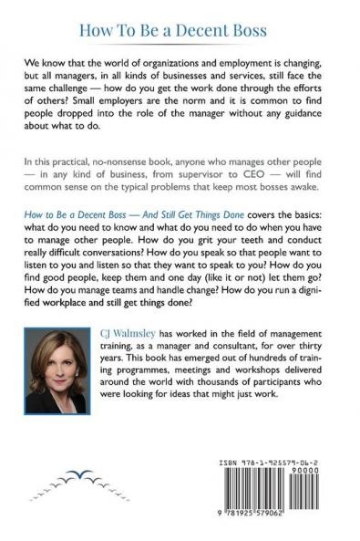 How to Be a Decent Boss - And Still Get Things Done